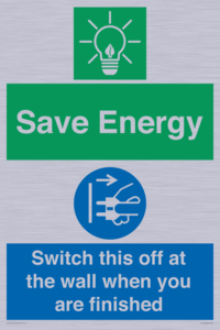 Save Energy - Switch this off at the wall when you are finished